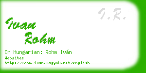 ivan rohm business card